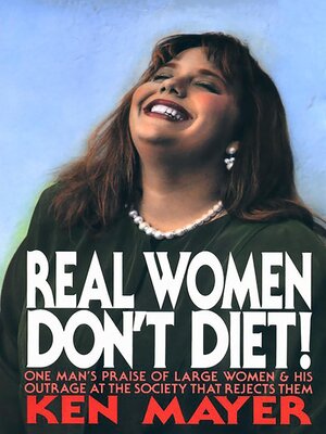 cover image of Real Women Don't Diet!